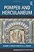 Pompeii and Herculaneum: A Sourcebook (Routledge Sourcebooks for the Ancient World)