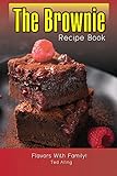 The Brownie Recipe Book: The Essential Brownie Collection