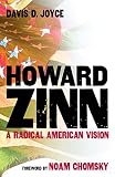 Howard Zinn: A Radical American Vision by