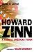 Howard Zinn: A Radical American Vision by