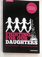 Fighting For Our Daughters 0980467845 Book Cover