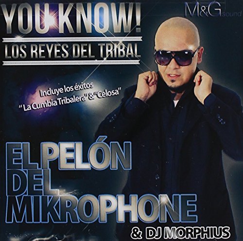 El Pelon Del Mikrophone - La Cumbia Tribalera Lyrics - Zortam Music