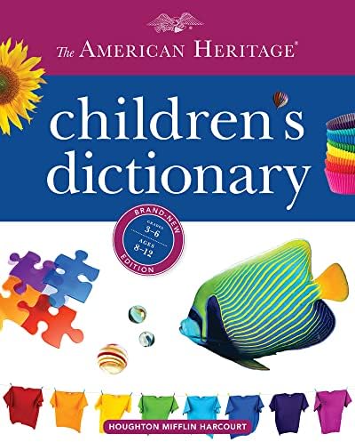 The American Heritage First Dictionary: American Heritage