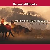 Out Stealing Horses by 