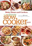 BH&G Ultimate Slow Cooker Book World Edition (Better Homes & Gardens Ultimate) by 