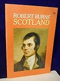Front cover for the book Robert Burns' Scotland by James Aloysius Carruth