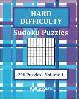 Hard Difficulty Sudoku Puzzles Volume 1 Hard Sudoku Puzzles - 