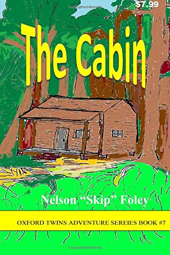 Buy The Cabin Volume 7 Oxford Twins Adventure Book Online At