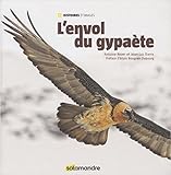 Envol du Gypaete (l') by