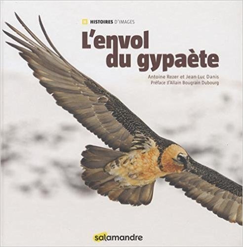 Envol du Gypaete (l') by (Hardcover)