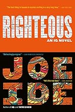Righteous (An IQ Novel)