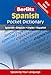 Berlitz Spanish Pocket Dictionary (Berlitz Pocket Dictionary) (English and Spanish Edition)