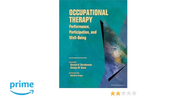 Occupational Therapy Performance Participation And Well - 