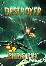 Destroyer (The Void Wraith Saga Book 1)