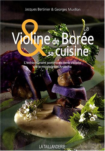 Violine de Borée & sa cuisine