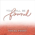 You Will Be Found (From "Dear Evan Hansen")