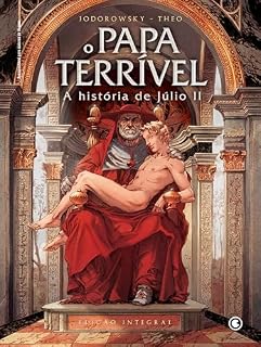 Livro O Papa Terrível: A história de Júlio II