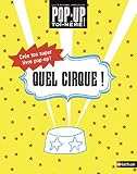 Quel cirque ! by