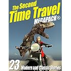 The Second Time Travel MEGAPACK ®: 23 Modern and Classic Stories