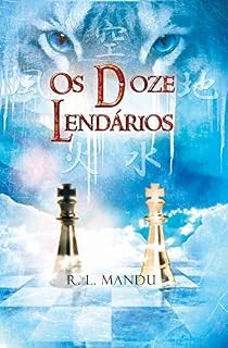 Livro Os Doze Lendários (A Ordem dos Lendários Livro 2)