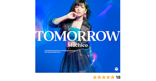 Machico Tomorrow Cd Dvd Japan Ltd Cd Cozc 1285 Amazon Com Music