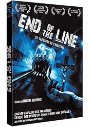 End Of Line (Le Terminus De L'horreur)
