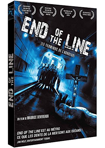 End Of Line (Le Terminus De L'horreur)