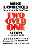 Mike Lawrence's Workbook on the Two Over One System by 