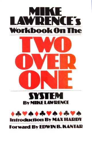 Mike Lawrence's Workbook on the Two Over One System by Mike Lawrence