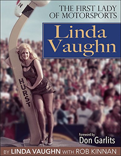 Download Linda Vaughn: The First Lady of Motorsports