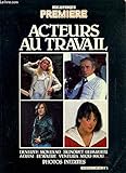 Acteurs au travail : Avec par ordre d'entrée en scène Isabelle Hupert, Jean Carmet, Catherine Dene by