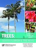 Trees: South Florida and the Keys by 