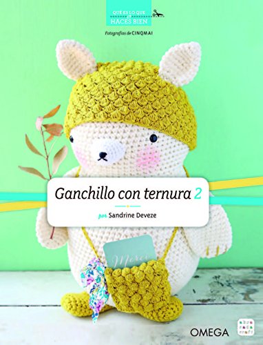 GANCHILLO CON TERNURA 2 (MANUALIDADES Y MODA)