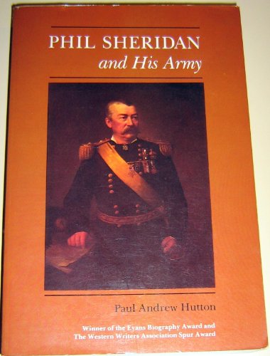 Phil Sheridan and His Army
