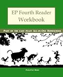 EP Fourth Reader Workbook: Part of the Easy Peasy All-in-One Homeschool (EP Reader Workbook) (Volume 4)