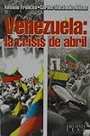 Venezuela: La Crisis De Abril