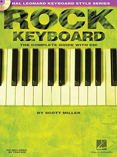 Rock Keyboard (Hal Leonard Keyboard Style): The Complete Guide with CD!