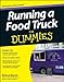 Running a Food Truck For Dummies