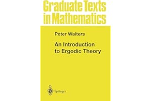 An Introduction to Ergodic Theory (Graduate Texts in Mathematics, 79)
