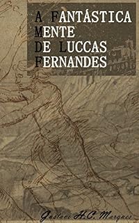 Livro A FANTÁSTICA MENTE DE LUCCAS FERNANDES
