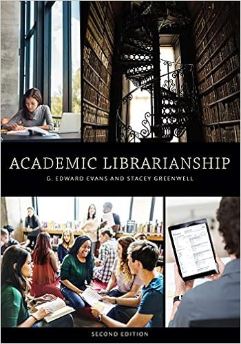 Academic Librarianship, Second Edition Academic Librarianship, Second Edition