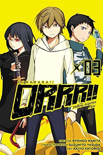 Durarara!! Yellow Scarves Arc, Vol. 3 - manga (Durarara!! Yellow Scarves Arc, 3) (Volume 3)