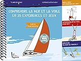 Comprendre la mer en 35 expériences et jeux by 