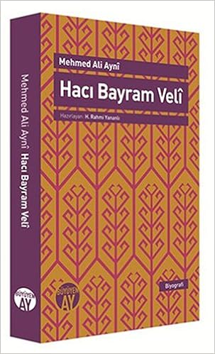 haci bayram veli mehmed ali ayni