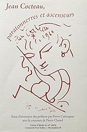 Jean Cocteau, paratonnerres et ascenseurs