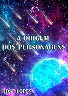 Livro A ORIGEM DOS PERSONAGENS