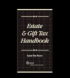 Estate and Gift Tax Handbook 2011, Posner Flax, Susan, 0808025961