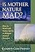 Is Mother Nature Mad?: How to Work with Nature Spirits to Mitigate Natural Disasters (Pocket Guides by Elizabeth Clare Prophet