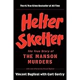 Helter Skelter: The True Story of the Manson Murders