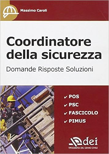Coordinatore della sicurezza. Domande, risposte, soluzioni Coordinatore della sicurezza. Domande, risposte, soluzioni